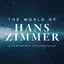 Hans Zimmer The World Of Hans Zimmer (Live) (3LP)