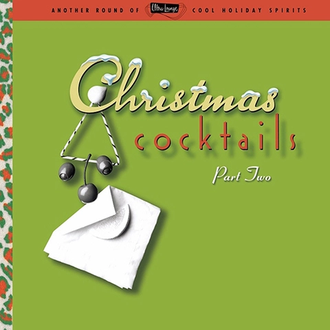Diverse Artister Christmas Cocktails Vol. 2 (2LP) 