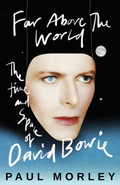 Paul Morley Far Above The World (BOK)