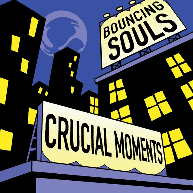 The Bouncing Souls Crucial Moments (LP) 