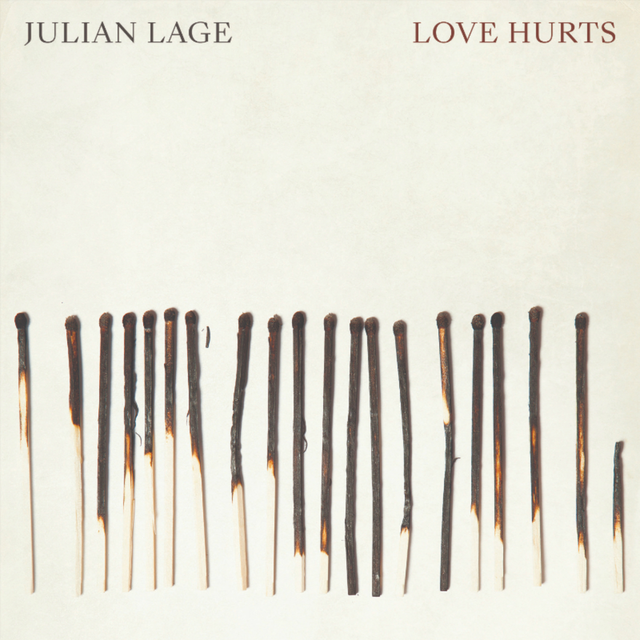 Julian Lage Love Hurts (LP) 