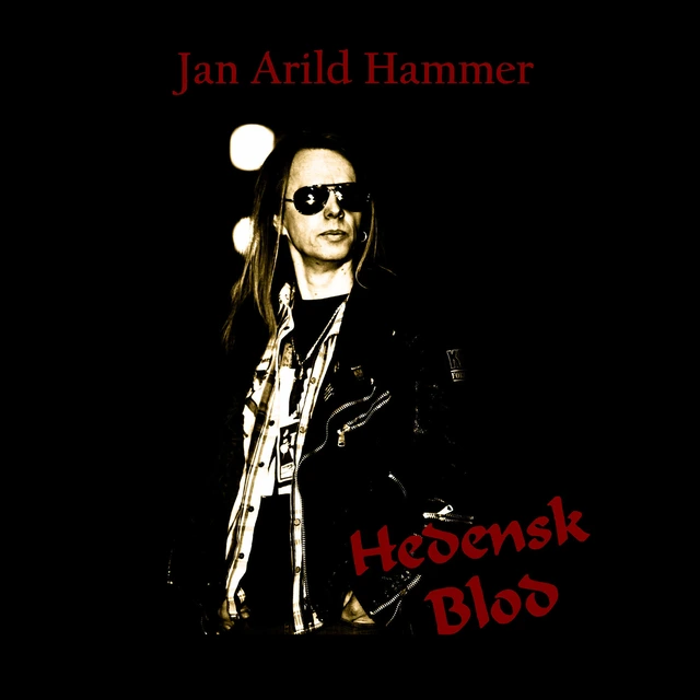 Jan Arild Hammer Hedensk Blod (7'') 