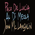 Lucia / DiMeola / McLaughlin Guitar Trio (LP)