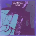 Carnival Kids The Natural Order (LP)
