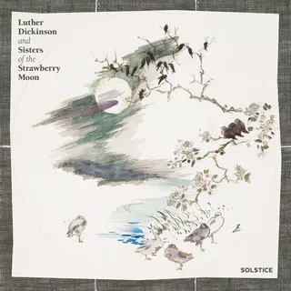 Luther Dickinson and Sisters... Solstice (LP)
