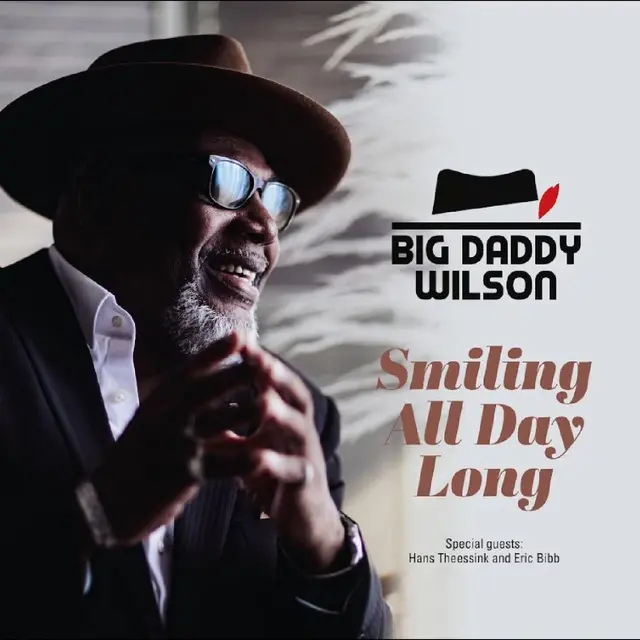 Big Daddy Wilson Smiling All Day Long (LP) 