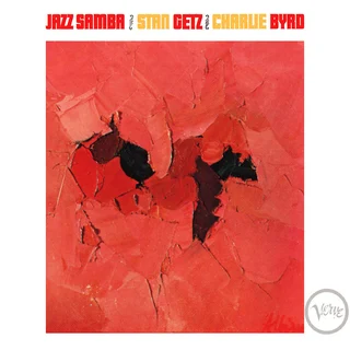 Stan Getz &amp; Charlie Byrd Jazz Samba (LP)
