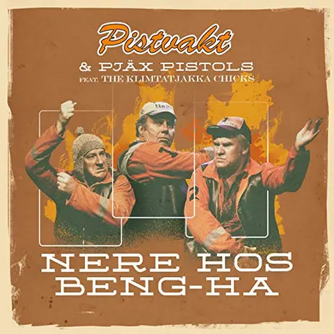 Pistvakt Nere Hos Beng-Ha (12'') 