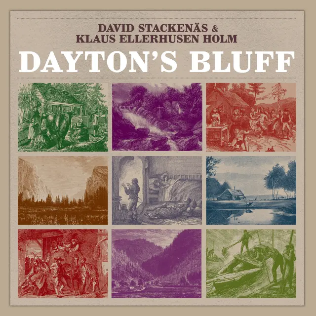 David Stackenäs & Klaus Ellerhusen Holm Dayton´s Bluff (LP) 