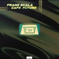 Franz Scala Cafe Futuro (Disc 2) (12")