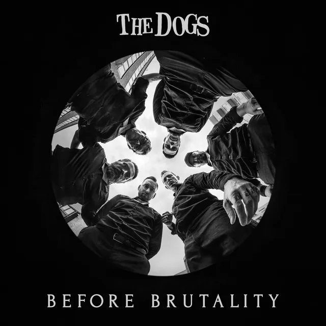 The Dogs Before Brutality (LP) 