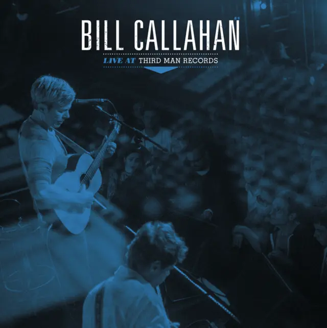 Bill Callahan Live At Third Man Records (LP) 
