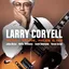Larry Coryell Monk, Trane, Miles &amp; Me (LP)