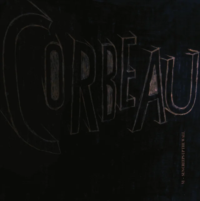 Le Corbeau VI - Sun Creeps Up The Wall (LP) 