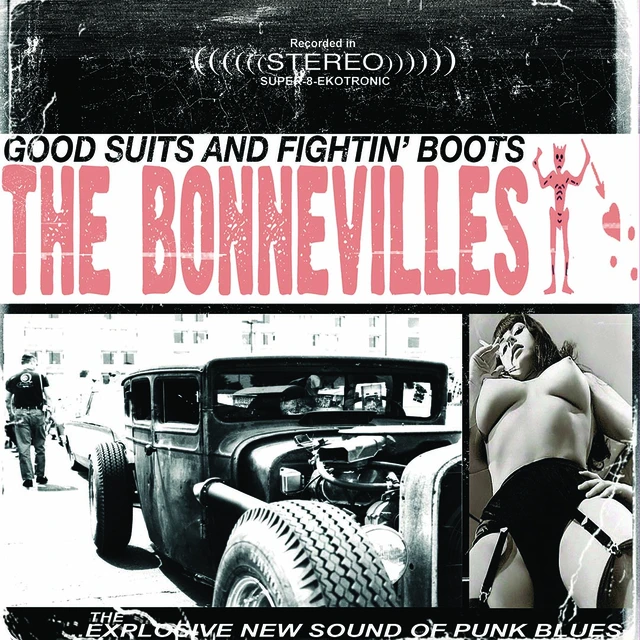 The Bonnevilles Good Suits And Fighting Boots (LP) 
