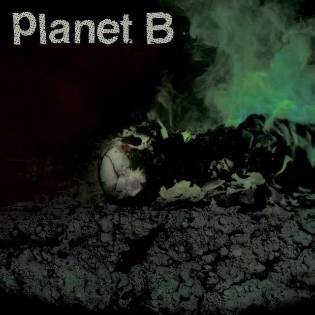 Planet B Planet B (LP) 