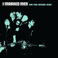 Marked Men On The Other Side (LP)