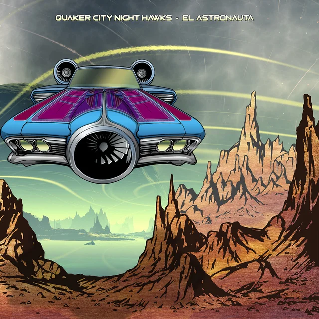 Quaker City Night Hawks El Astronauta (LP) 