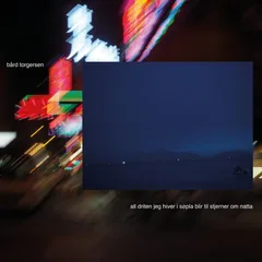 Bård Torgersen All Driten Jeg Hiver I Søpla Blir… (LP)