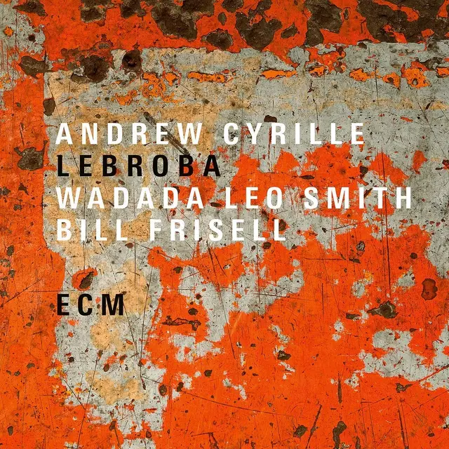 Cyrille / Smith / Frisell Lebroba (LP) 