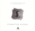 Scheen Jazzorkester &amp; Eyolf Dale Commuter Report (LP)