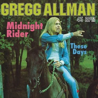 Gregg Allman Midnight Rider / These Days (12")