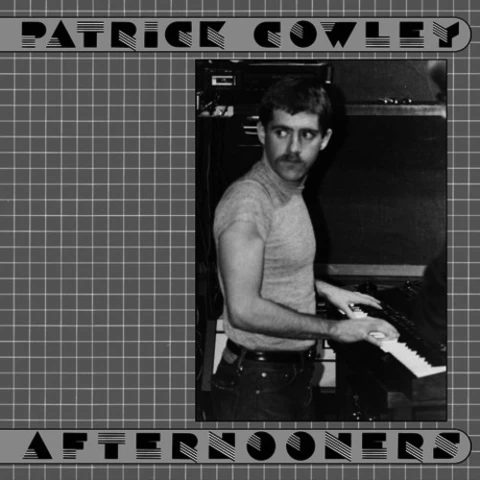 Patrick Cowley Afternooners (2LP) 