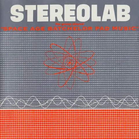 Stereolab Groop Played Space Age Bachelor Pad (LP) 