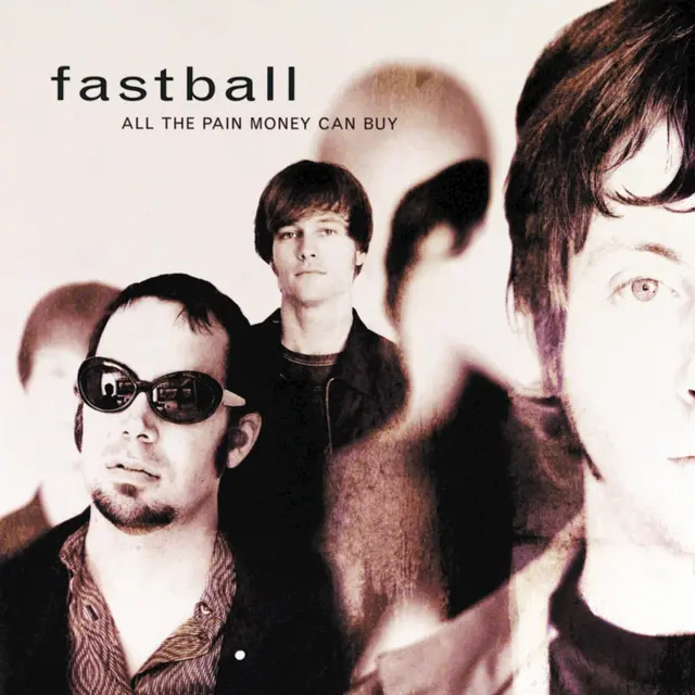 Fastball All The Pain Money Can Buy (2LP) 