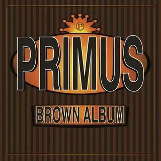 Primus Brown Album (2LP)