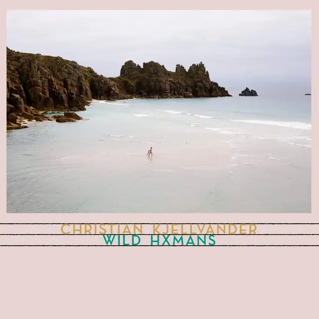 Christian Kjellvander Wild Hxmans (LP) 