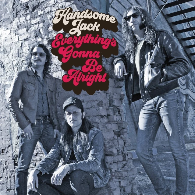 Handsome Jack Everythings Gonna Be Alright (LP) 