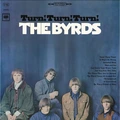 The Byrds Turn! Turn! Turn! - LTD (LP)