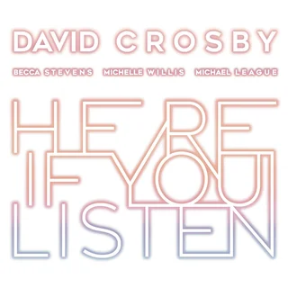 David Crosby Here If You Listen (LP)