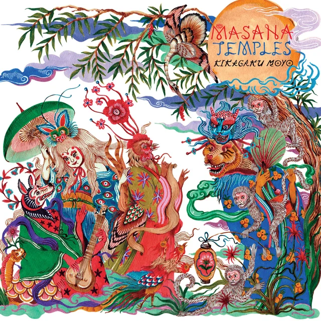 Kikagaku Moyo Masana Temples (LP) 