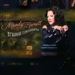 Mandy Barnett Strage Conversation (LP)
