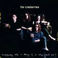 The Cranberries Everybody Else Is Doing It, So Why… (LP)