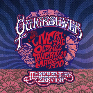 Quicksilver Messenger Service Live At The Old Mill Tavern (LP)