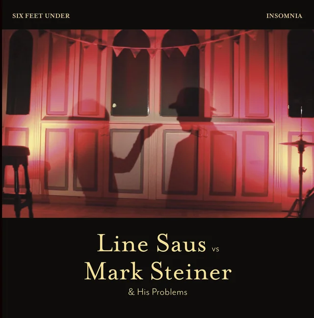 Mark Steiner vs. Line Saus Six Feet Under / Insomnia (7'') 