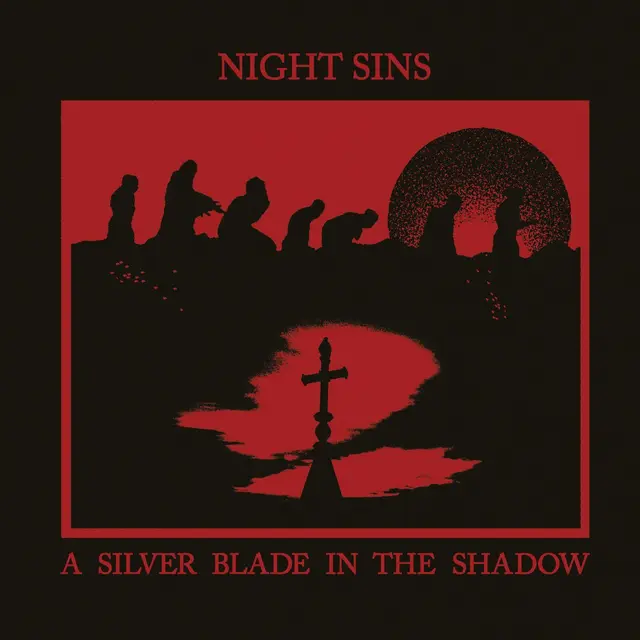 Night Sins A Silver Blade In The Shadow - LTD (LP) 
