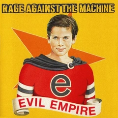 Rage Against The Machine Evil Empire (LP)