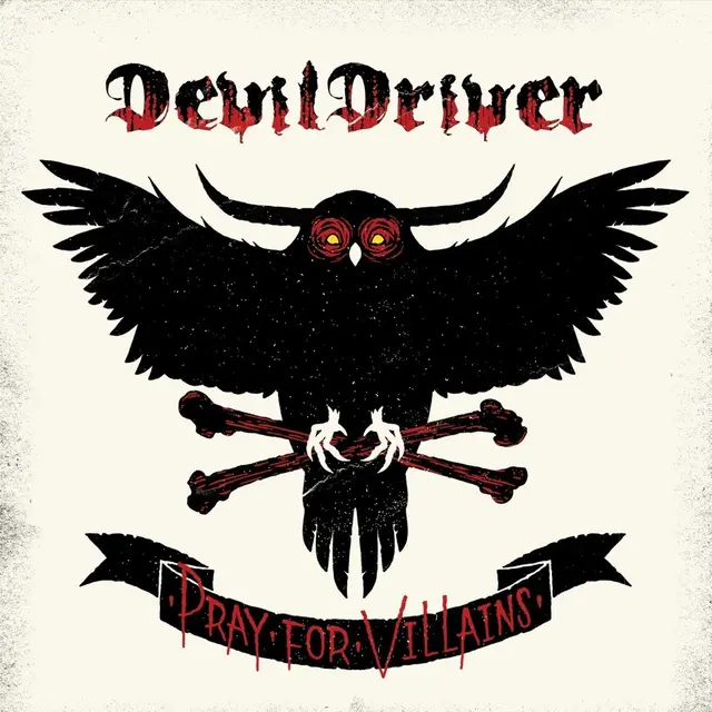 DevilDriver Pray for Villains (2LP) 