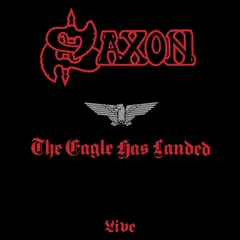 Saxon The Eagle Has Landed - Live (LP)