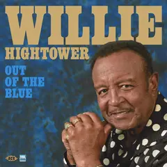 Willie Hightower Out Of The Blue (LP)