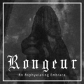 Rongeur An Asphyxiating Embrace (LP)