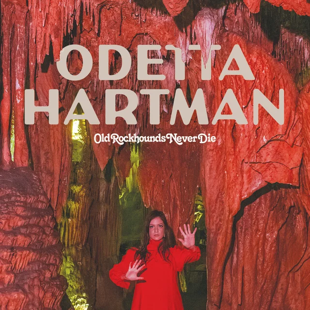 Odetta Hartman Old Rockhounds Never Die (LP) 