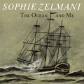Sophie Zelmani The Ocean And Me - LTD (LP)