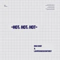 DNA? AND? &amp; Lampeknusekontoret Hot, Hot, Hot (LP)