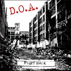 D.O.A. Fight Back (LP)