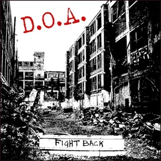 D.O.A. Fight Back (LP) 